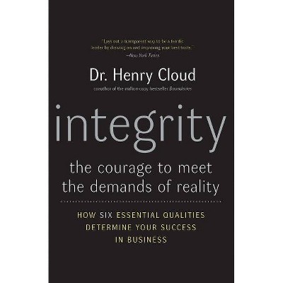 Integrity - by  Henry Cloud (Paperback)
