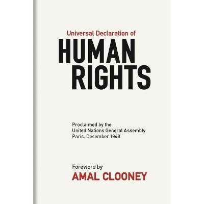 Universal Declaration of Human Rights - (Hardcover)