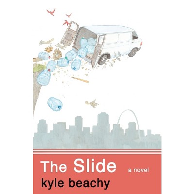 The Slide - by  Kyle Beachy (Paperback)