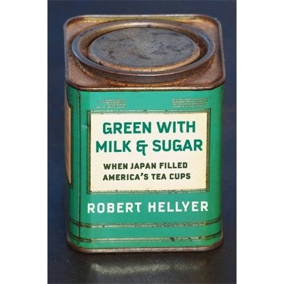 Green with Milk and Sugar - by Robert Hellyer