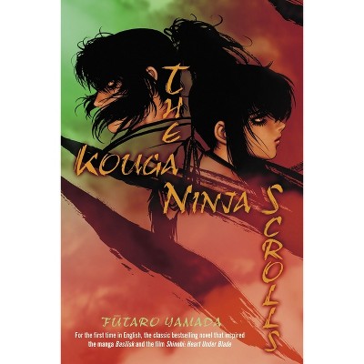 The Kouga Ninja Scrolls - by  Futaro Yamada (Paperback)