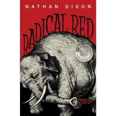 Radical Red - by Nathan Dixon