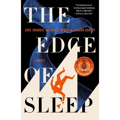 The Edge of Sleep - by  Jake Emanuel & Willie Block (Paperback)