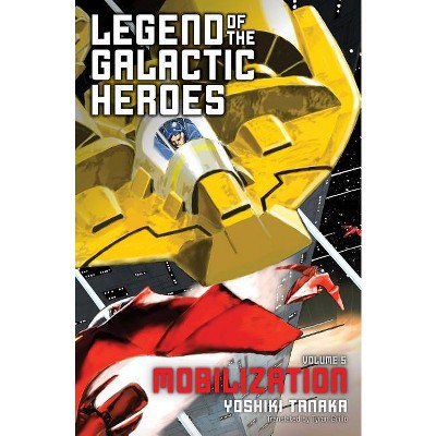 Legend of the Galactic Heroes, Vol. 5 - by  Yoshiki Tanaka (Paperback)