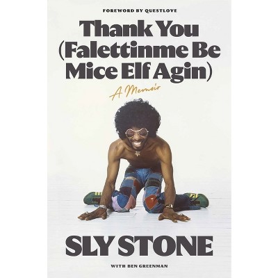 Thank You (Falettinme Be Mice Elf Agin) - by Sly Stone