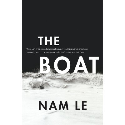 The Boat - by  Nam Le (Paperback)