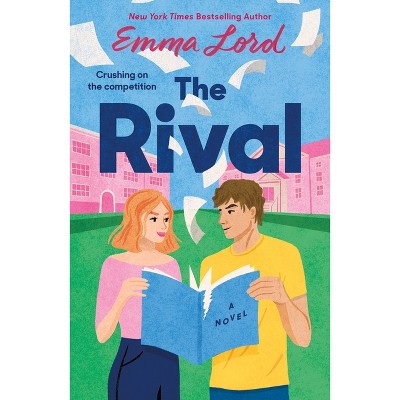 The Rival - by Emma Lord