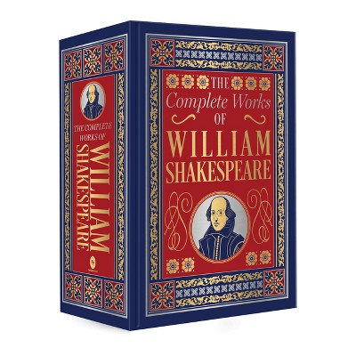The Complete Works of William Shakespeare (Deluxe Hardbound Edition) - (Hardcover)