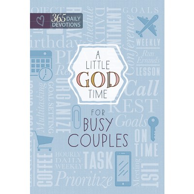 A Little God Time for Busy Couples - by  Broadstreet Publishing Group LLC (Paperback)