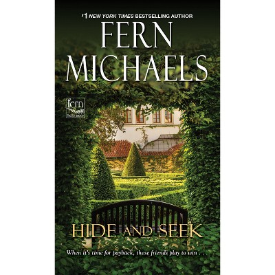 Hide and Seek -  (Sisterhood) by Fern Michaels (Paperback)
