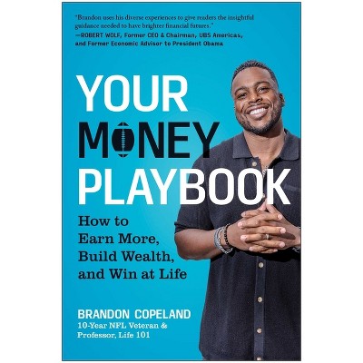 Your Money Playbook - by  Brandon Copeland (Hardcover)