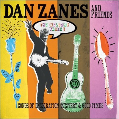 Dan Zanes & Friends - Welcome Table: Songs Of Inspiration Mystery and Good Times (CD)