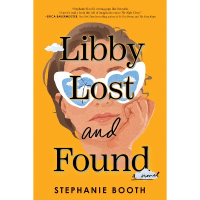 Libby Lost and Found - by Stephanie Booth