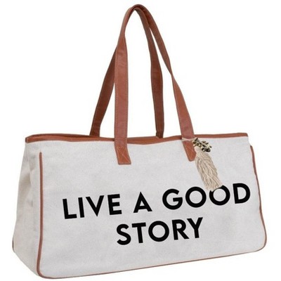 Magid Canvas Slogan Tote "LIVE A GOOD STORY"