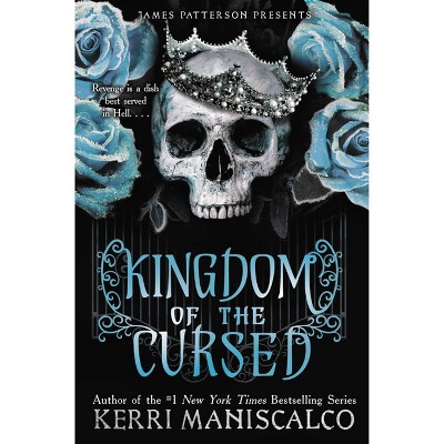 Kingdom of the Cursed - by Kerri Maniscalco