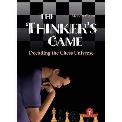 The Thinker's Game - by  Chen (Hardcover)