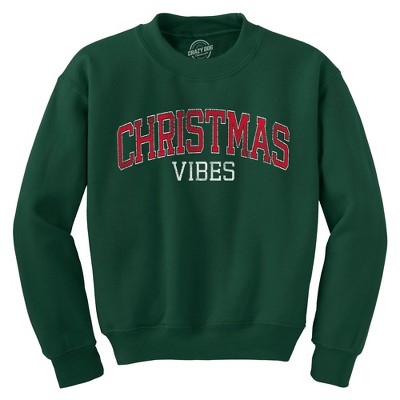 Christmas Vibes Crewneck Sweatshirt Funny Xmas Holiday Season Lovers Longsleeve Sweatshirt - Crazy Dog Crew Neck Sweatshirt Gift For Christmas