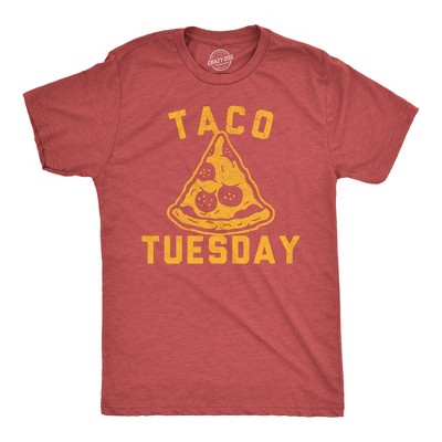 Mens Funny T Shirts Taco Tuesday Pizza Sarcastic Food Graphic Novelty Tee for Men - Crazy Dog Men's T Shirt For Foodies