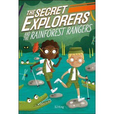 The Secret Explorers and the Rainforest Rangers - by SJ King (Paperback)