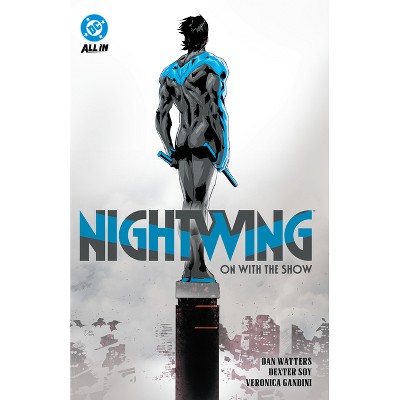 Nightwing Vol. 1 - by Dan Watters