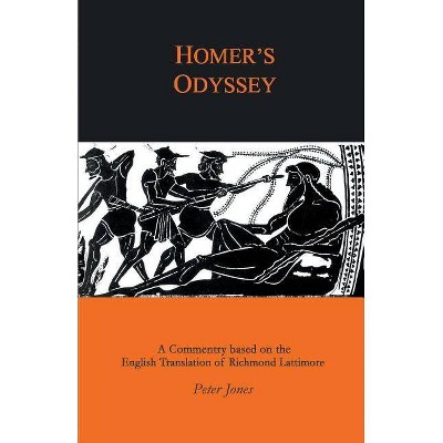 Homer's Odyssey - (Classical Studies) by  Peter Jones (Paperback)