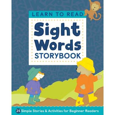 Learn to Read: Sight Words Storybook - by  Kimberly Ann Kiedrowski (Paperback)