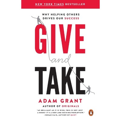 Give and Take - by Adam Grant