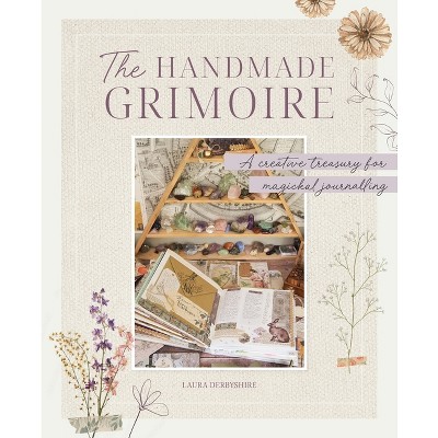 The Handmade Grimoire - by  Laura Derbyshire (Paperback)