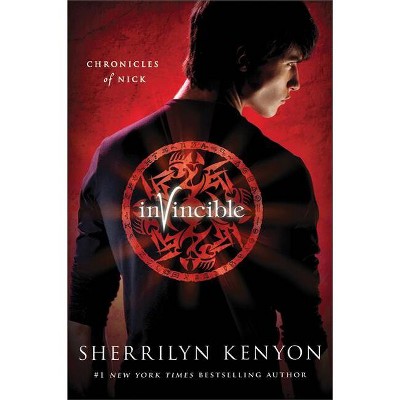 Invincible - (Chronicles of Nick) by  Sherrilyn Kenyon (Hardcover)