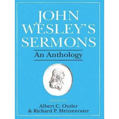 John Wesley's Sermons - by  Albert C Outler (Paperback)