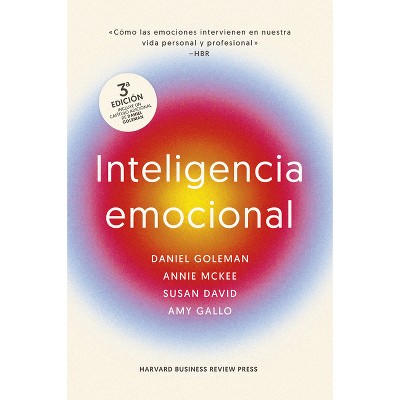 Inteligencia Emocional 3ra Ed (Emotional Intelligence 3rd Edition, Spanish Edition) - by  Daniel Goleman (Paperback)