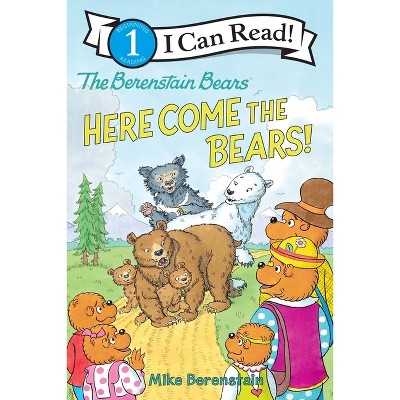 The Berenstain Bears: Here Come the Bears! - (I Can Read Level 1) by Mike Berenstain