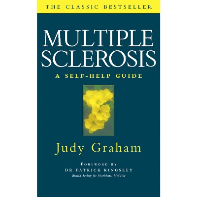 Multiple Sclerosis - by  Judy Graham (Paperback)