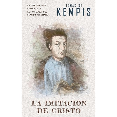 La imitación de Cristo - by Tomás de Kempis