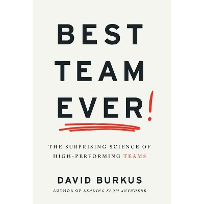 Best Team Ever - by David Burkus