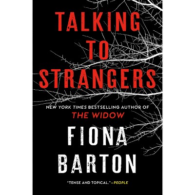 Talking to Strangers - by Fiona Barton