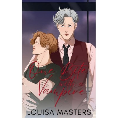 One Bite With A Vampire - (Hidden Species) by  Louisa Masters (Paperback)