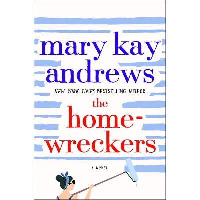 The Homewreckers - by Mary Kay Andrews