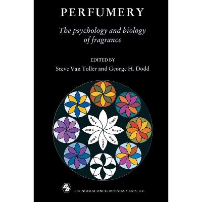 Perfumery - by  Steve Van Toller & George H Dodd (Paperback)