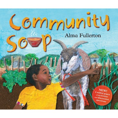 Community Soup - by Alma Fullerton