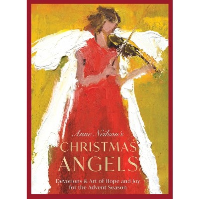Anne Neilson's Christmas Angels - (Hardcover)