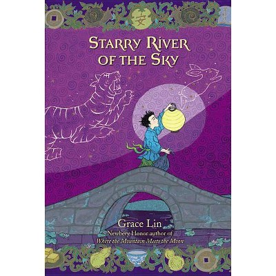 Starry River of the Sky - by  Grace Lin (Paperback)