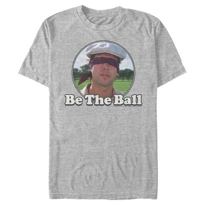 Men's Caddyshack Ty Webb Be The Ball T-Shirt