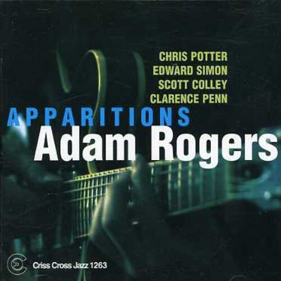 Adam Rogers Quintet - Apparitions (CD)