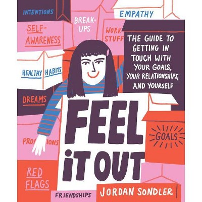 Feel It Out - by  Jordan Sondler (Hardcover)