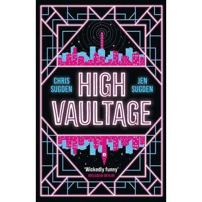 High Vaultage - by Chris Sugden & Jen Sugden