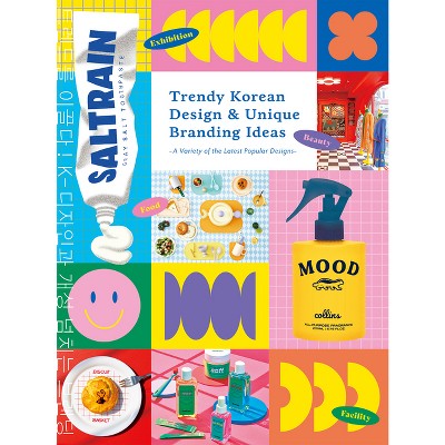 Trendy Korean Design & Unique Branding Ideas - by  Pie International (Paperback)