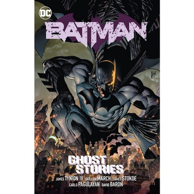 Batman Vol. 3: Ghost Stories - by  James Tynion IV (Paperback)