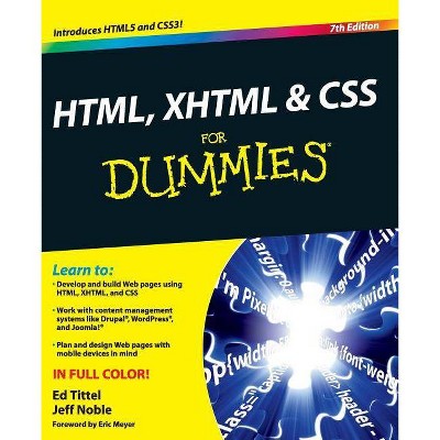 Html, XHTML and CSS for Dummies - 7th Edition by  Ed Tittel & Jeff Noble (Paperback)