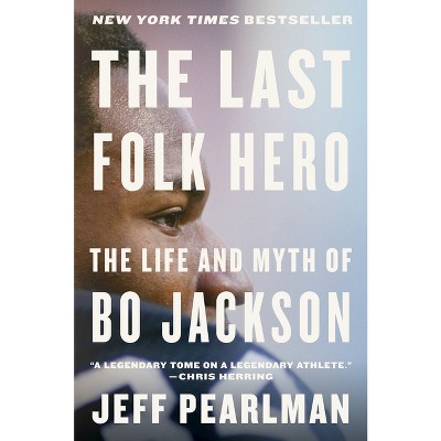 The Last Folk Hero - by Jeff Pearlman